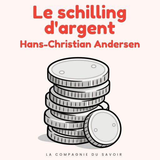 Portada del audiolibro «Le schilling d'argent», de Hans Christian Andersen