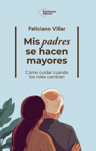 Mis padres se hacen mayores