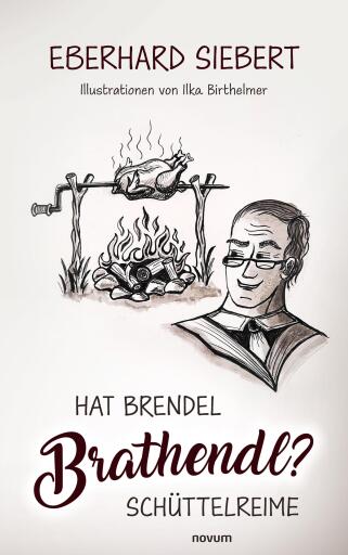 Hat Brendel Brathendl?