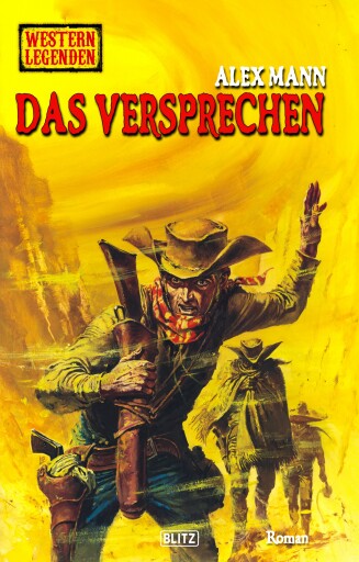 Portada del libro «Western Legenden 87: Das Versprechen»