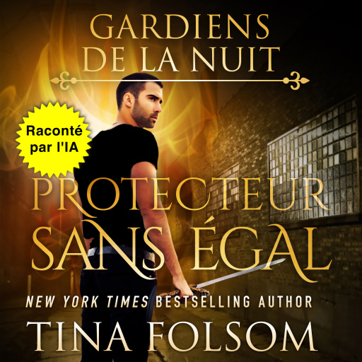 Portada del audiolibro «Protecteur Sans Égal», de Tina Folsom