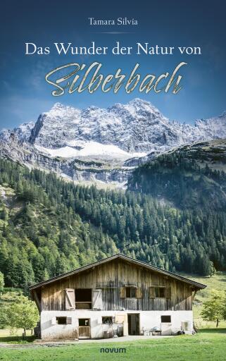 Portada del libro «Das Wunder der Natur von Silberbach», de Tamara Silvia