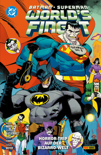 Batman/Superman: World's finest -  Bd. 7: Horror-Trip auf der Bizarro-Welt