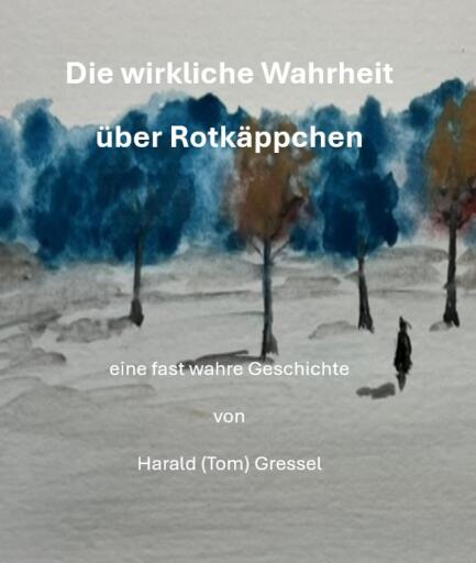 Die wirkliche Wahrheit über Rotkäppchen