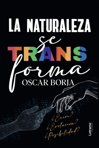 La naturaleza se transforma