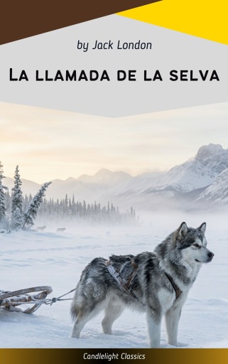 La Llamada De La Selva
