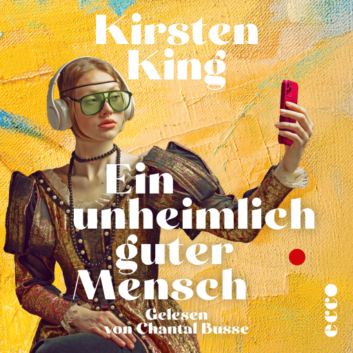 Portada del audiolibro «Ein unheimlich guter Mensch», de Kirsten King