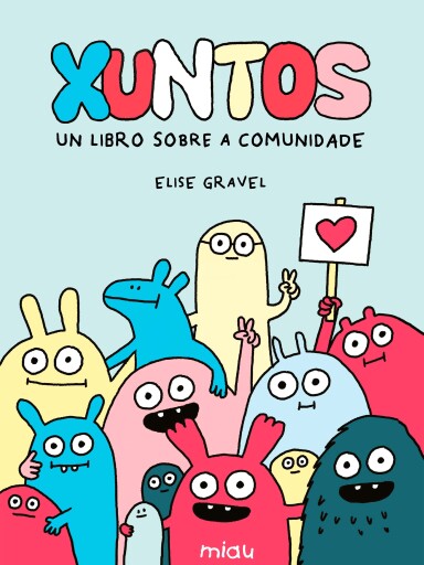 Xuntos. Un libro sobre a comunidade