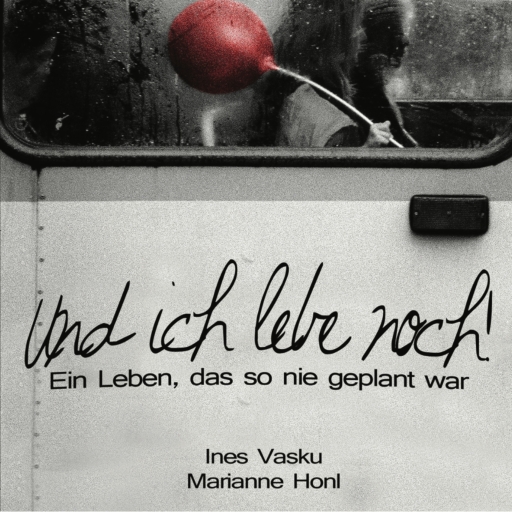 "Und ich lebe noch!"