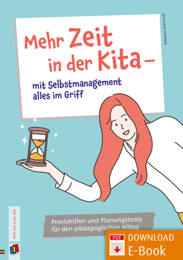 Portada del libro «Mehr Zeit in der Kita – mit Selbstmanagement alles im Griff», de Rebekka Behrendt