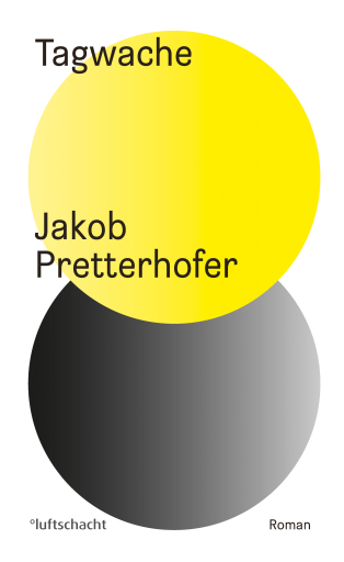Portada del libro «Tagwache», de Jakob Pretterhofer