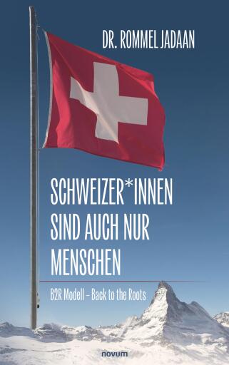 Portada del libro «Schweizer*innen sind auch nur Menschen», de Dr. Rommel Jadaan