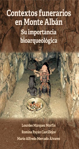 Contextos funerarios en Monte Albán