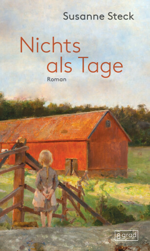 Portada del libro «Nichts als Tage», de Susanne Steck