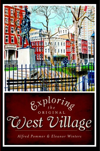 Exploring the Original West Village