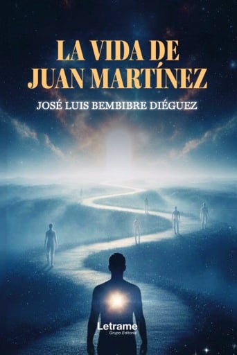 La vida de Juan Martínez