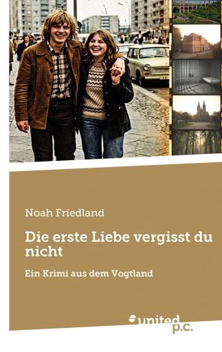 Die erste Liebe vergisst du nicht
