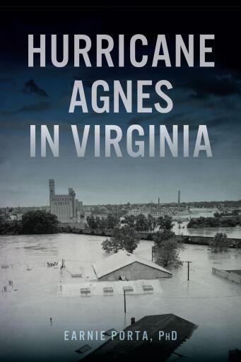 Portada del libro «Hurricane Agnes in Virginia», de Earnie Porta