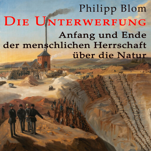 Portada del audiolibro «Die Unterwerfung», de Philipp Blom