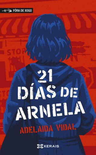 Portada del libro «21 días de Arnela», de Adelaida Vidal Vizcaya