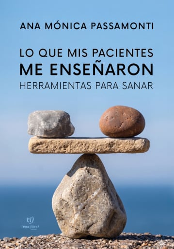 Lo que mis pacientes me enseñaron