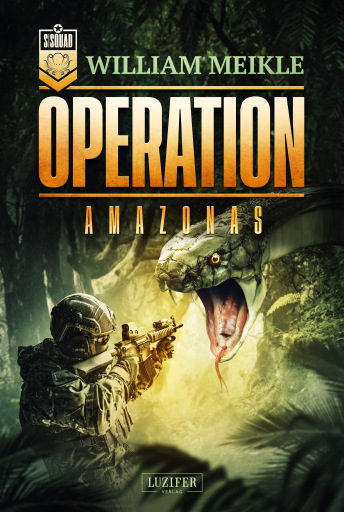 Portada del libro «OPERATION AMAZONAS», de William Meikle