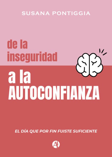 De la inseguridad a la autoconfianza