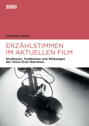 Portada del libro «Erzählstimmen im aktuellen Film», de Christina Heiser
