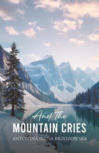 And the Mountain Cries
