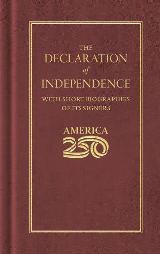 Declaration of Independence (America 250 Edition)