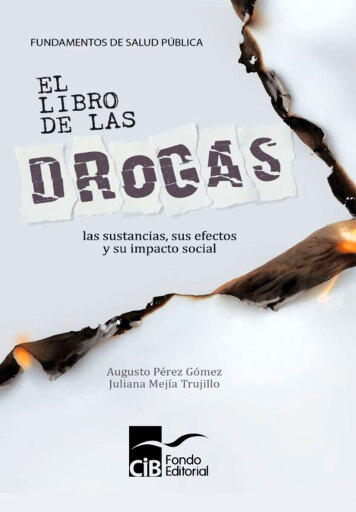 El libro de las drogas: las sustancias, sus efectos y su impacto social