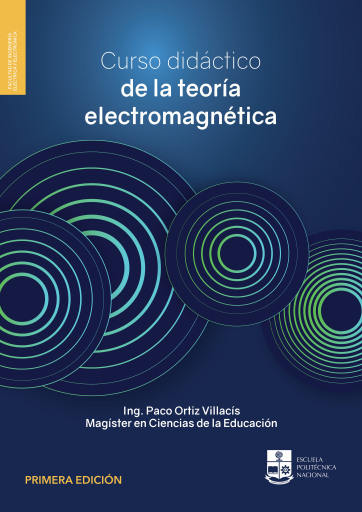 Curso Didáctico de la Teoría Electromagnética