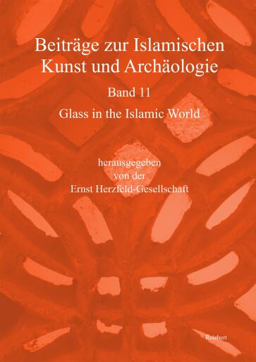Beiträge zur Islamischen Kunst und Archäologie