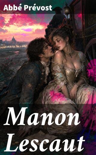 Portada del libro «Manon Lescaut», de abbé Prévost