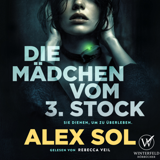 Portada del audiolibro «Die Mädchen vom 3. Stock», de Alex Sol