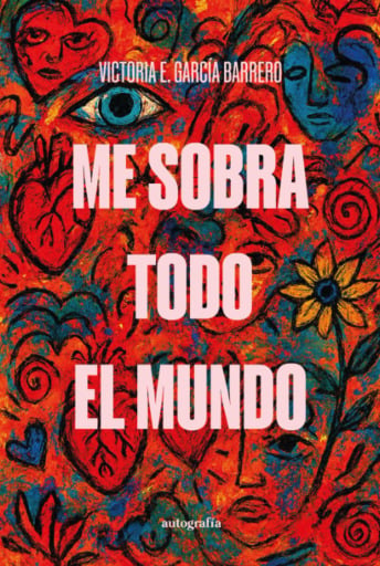 Me sobra todo el mundo
