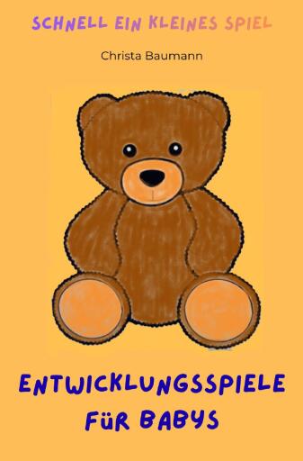 Entwicklungsspiele für Babys