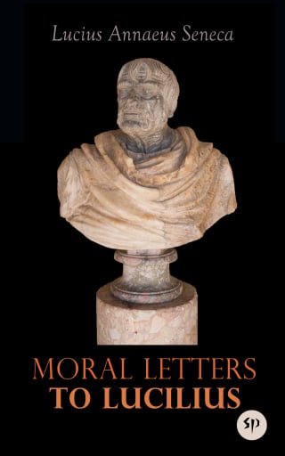 Moral Letters to Lucilius