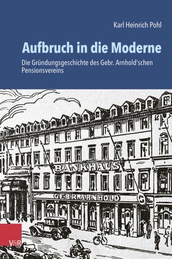 Portada del libro «Aufbruch in die Moderne», de Karl Heinrich Pohl