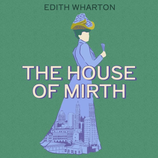 The House of Mirth