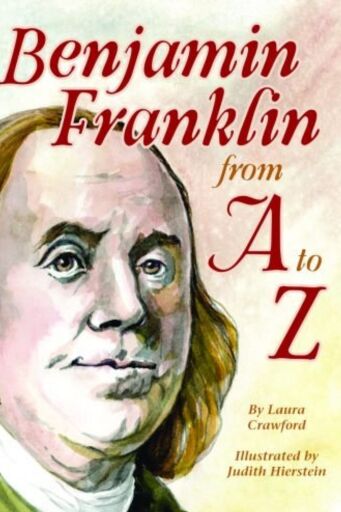 Benjamin Franklin from A to Z