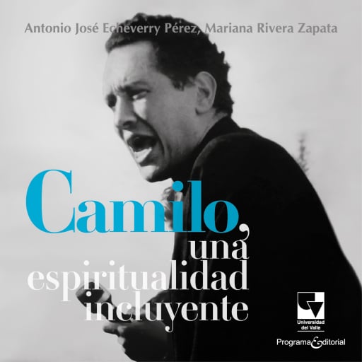 Portada del audiolibro «Camilo, una espiritualidad incluyente»