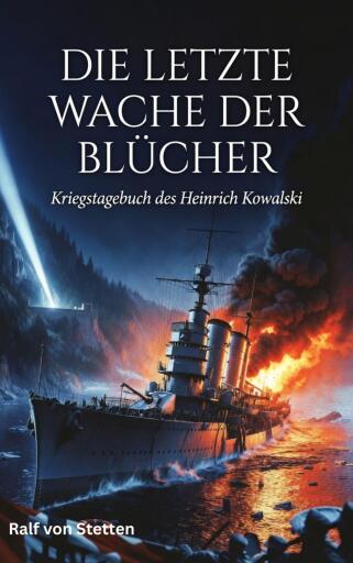 Die letzte Wache der Blücher
