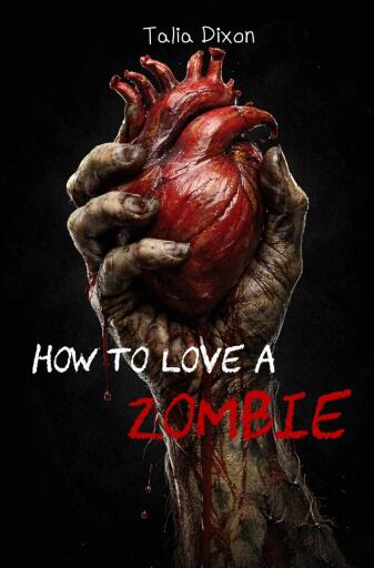 How to love a Zombie