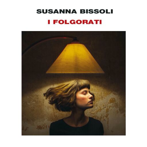 Portada del audiolibro «I folgorati», de Susanna Bissoli