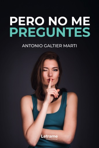 Pero no me preguntes