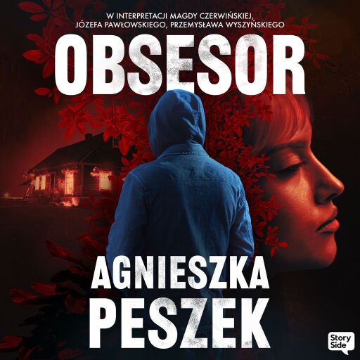 Portada del audiolibro «Obsesor», de Agnieszka Peszek