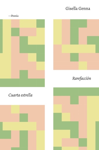 Portada del libro «Cuarta Estrella y Rarefacción», de Gisella Genna