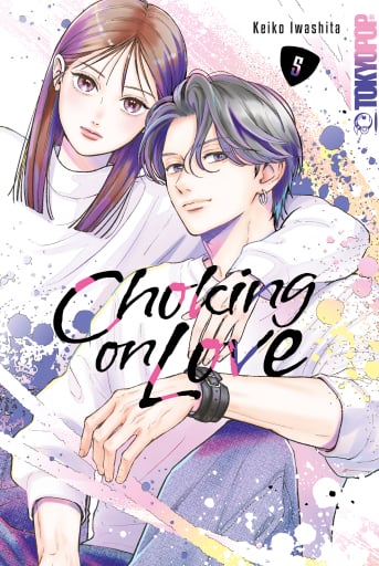 Choking on Love, Band 05