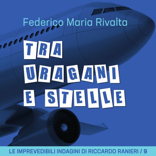 Portada del audiolibro «Tra uragani e stelle», de Federico Maria Rivalta